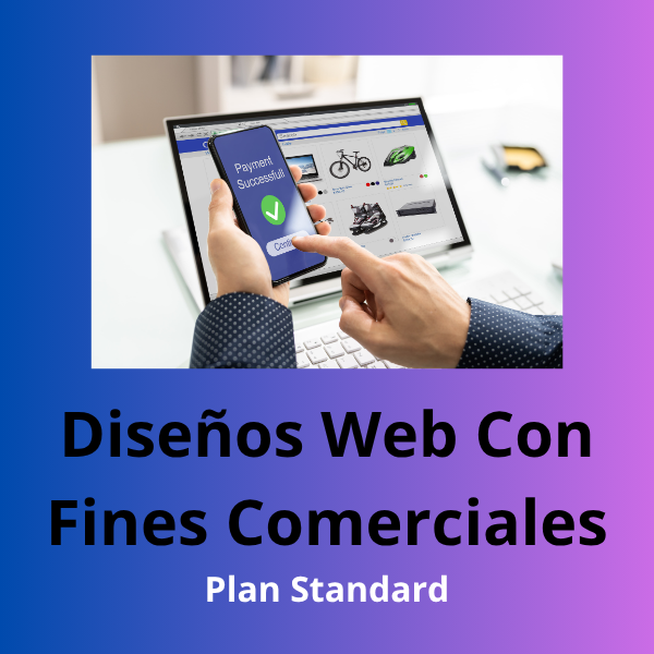 Diseño Web Con Fines Comerciales - Plan Standard